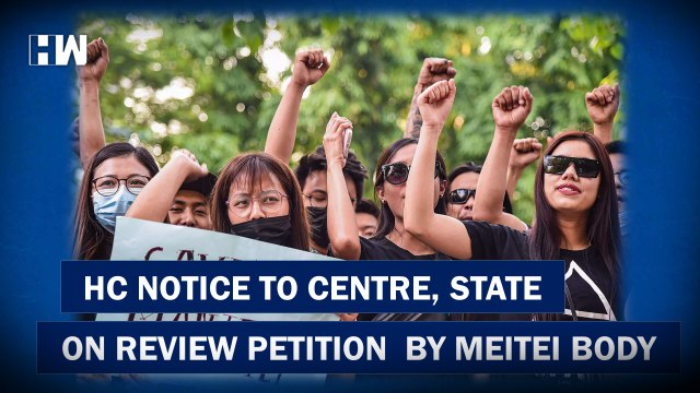 Manipur: HC notice to Centre, State on review petition filed by Meitei body | PM Modi | Amit Shah
