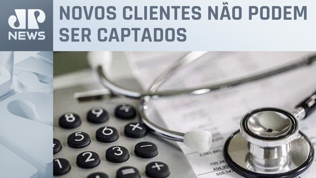 ANS suspende comercialização de 31 planos de saúde por mau atendimento