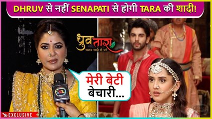 Dhruv-Tara Huye Hamesha Ke Liye Alag, Senapati Se Hogi Shaadi | Dhruv-Tara Onlocation