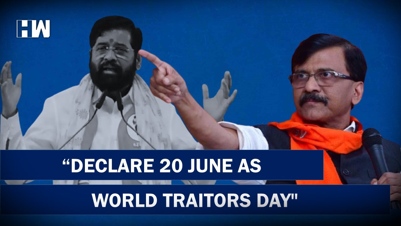 "Declare June 20 as World Traitors Day": Sanjay Raut | ShivSena | Maharashtra | BJP | Eknath Shinde