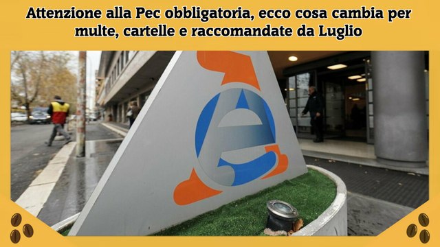 Attenzione alla Pec obbligatoria, ecco cosa cambia per multe, cartelle e raccomandate da Luglio