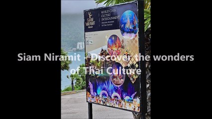 Siam Niramit - Discover the wonders - Thailand