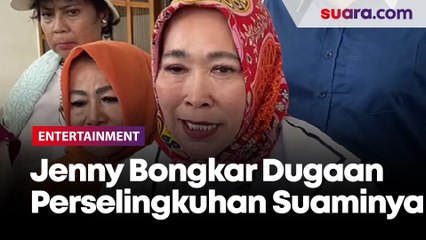 Akhirnya Buka Suara, Jenny Rachman Beberkan Dugaan Perselingkuhan Suaminya