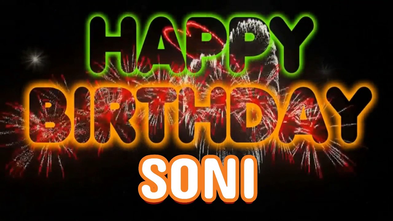 SONI  Happy Birthday Song – Happy Birthday SONI  - Happy Birthday Song - SONI  birthday song