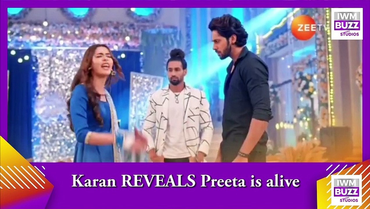 Kundali Bhagya_ Karan REVEALS Preeta is alive