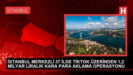 Tiktok'ta 1,2 milyar TL'lik kara para operasyonu: Fenomenler de gözaltına alındı
