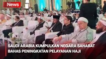 Kumpulkan Negara Sahabat, Otoritas Saudi Arabia Bahas Peningkatan Pelayanan Haji