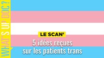 5 idées reçues sur les patients trans