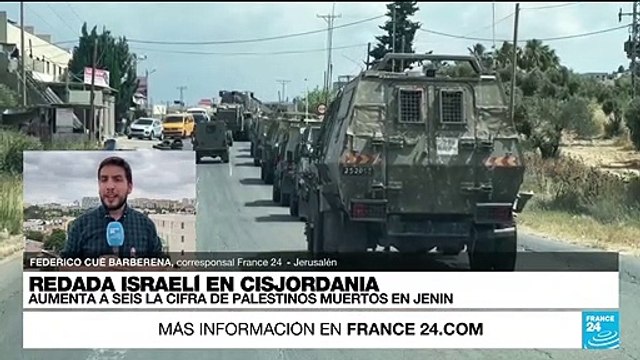 Informe desde Jerusalén: se elevan a seis los palestinos muertos en una redada israelí en Jenin