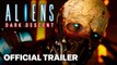 Aliens  Dark Descent Official Launch Trailer