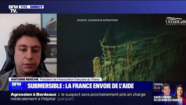 Sous-marin disparu: Un mélange des genres très malheureux entre tourisme et expédition scientifique , pour Antoine Resche (Association française du Titanic)