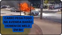 Carro pega fogo e interdita Avenida Barão Homem de Melo, em BH