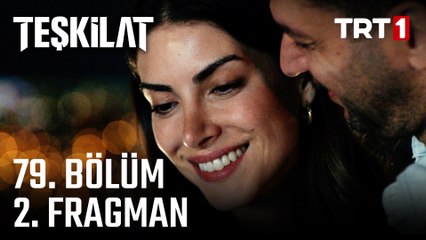 Teşkilat 79. Bölüm 2. Fragmanı (Sezon Finali)