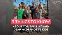 3 Things to Know About Tori Spelling and Dean McDermott's Kids