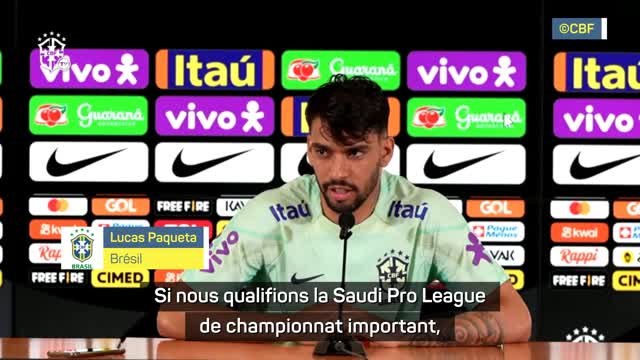 Brésil - Paqueta estime que la Saudi Pro League n'est pas un championnat important