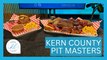 Kern County Pit Masters | KERN LIVING