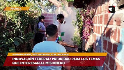 Innovación Federal prioridad para los temas que interesan al misionero