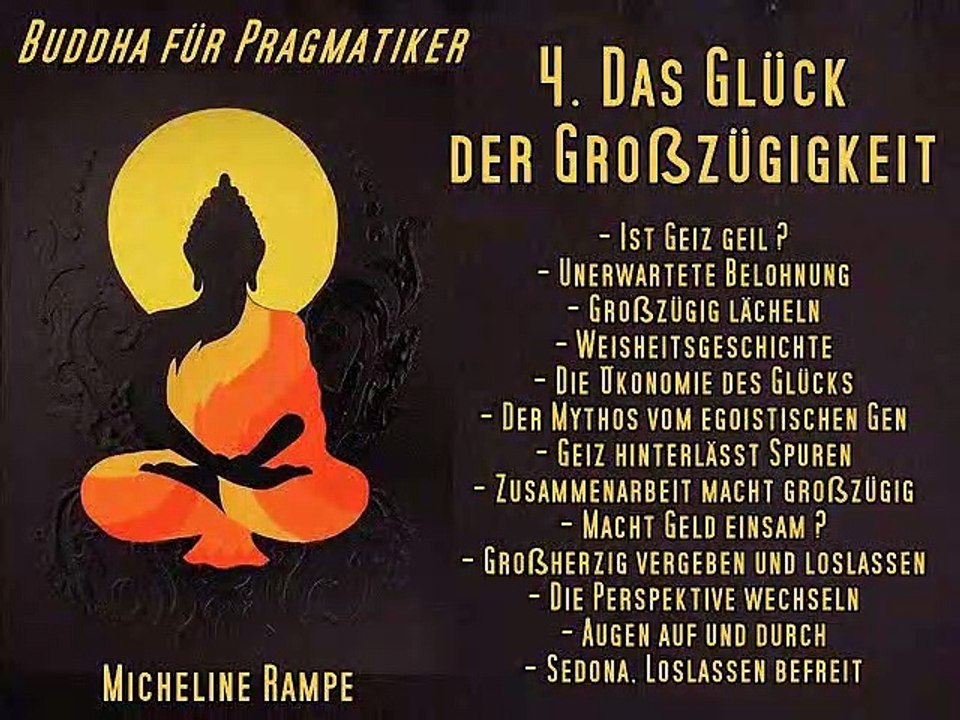 4. Das Glück der Großzügigkeit - Buddha für Pragmatiker