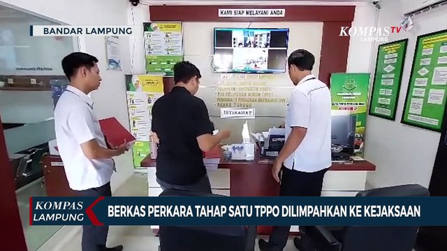 Berkas Perkara Tahap Satu TPPO Dilimpahkan ke Kejaksaan Tinggi Lampung