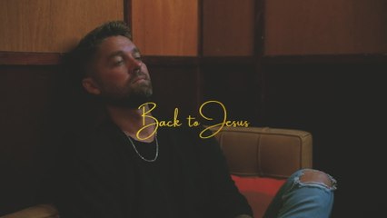 Brett Young - Back To Jesus (Lyric Video)