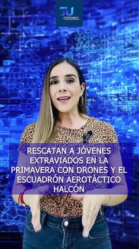 Gracias a drones y al escuadrón aerotáctico Halcón, fueron rescatados un par de jóvenes que se encontraban extraviados en el bosque de La Primavera #TuNotiReel