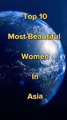 10 Most Beautiful Women In Asia #shorts