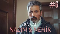 Nazım&Nehir Part 6 - Baraj