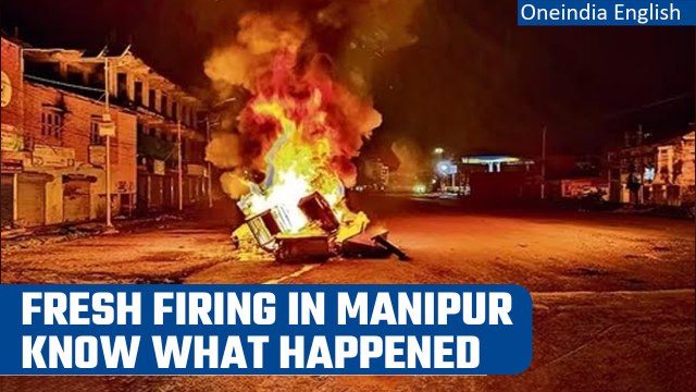Manipur Violence: Unrest continues in the state, fresh firing reported in 2 places | Oneindia News