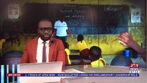 The Big Stories || Ghana Teacher Licensure Examination: 6,481 out of 7,728 teachers failed the GTLE last month