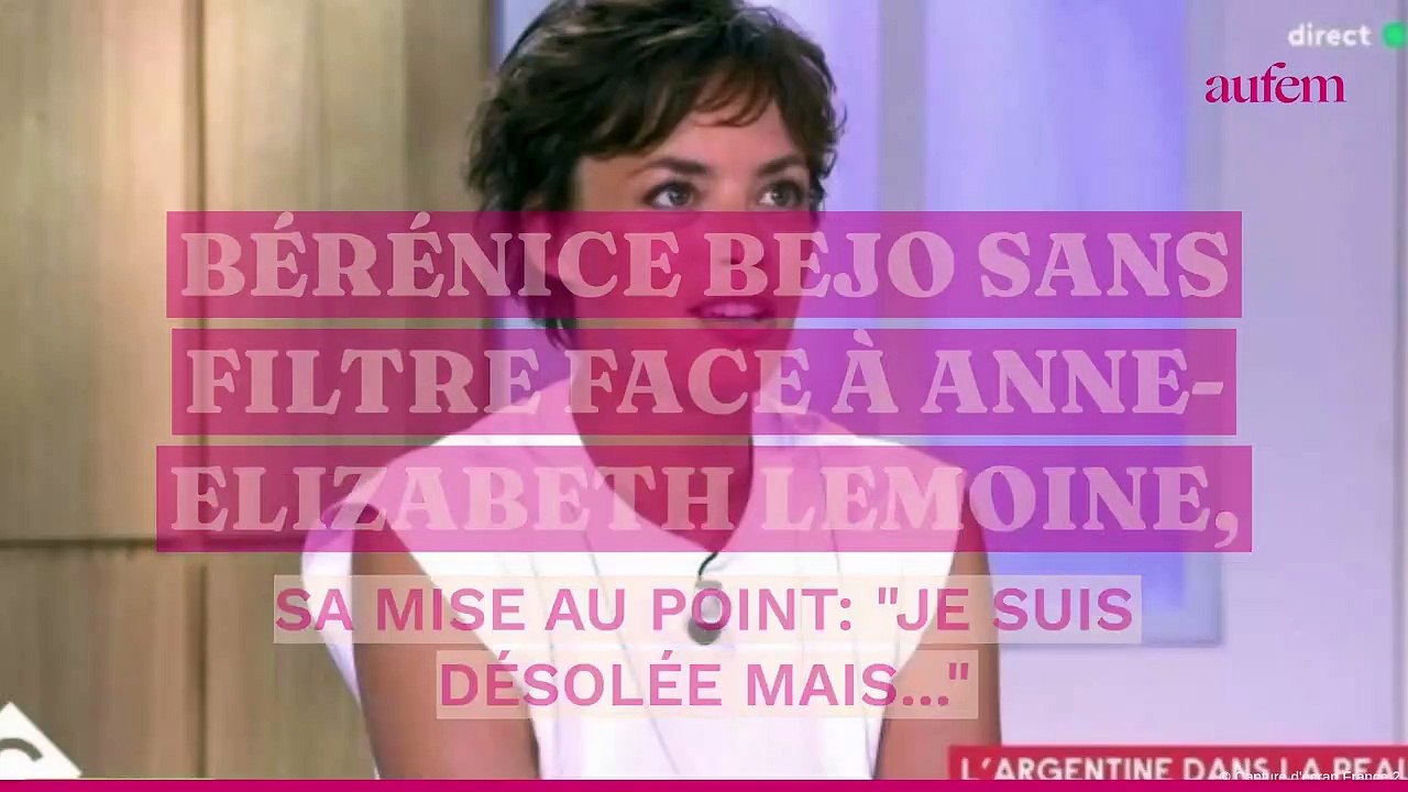 Bérénice Béjo sans filtre face à Anne-Elizabeth Lemoine, sa mise au point : "Je suis désolée mais…"
