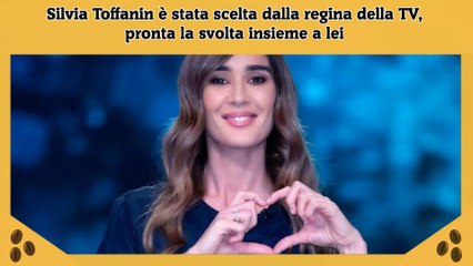 Silvia Toffanin è stata scelta dalla regina della TV, pronta la svolta insieme a lei
