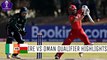 Ireland vs oman 4th ODI highlighlights Ireland vs oman ODI highlighlights Ireland vs oman Ireland vs oman today match highlights Ireland vs oman 2023 highlights Ireland vs oman odi full match highlights Ireland vs oman ODI highlights Ireland vs oman 4th