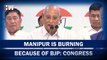 Manipur is burning because of BJP: Congress | PM Modi | Amit Shah | Opposition | N Biren Singh
