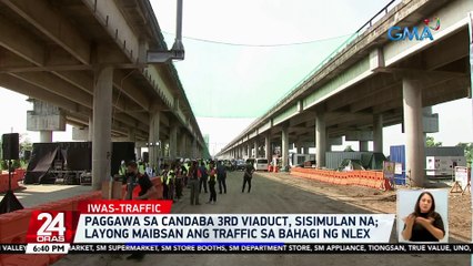 Paggawa sa Candaba 3rd viaduct, sisimulan na; layong maibsan ang traffic sa bahagi ng NLEX | 24 Oras