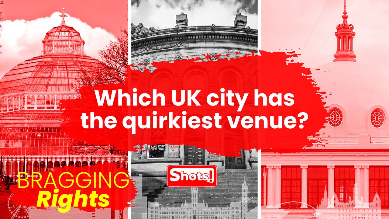 Bragging Rights - Which UK city has the quirkiest venue? Explore weird and wonderful Britain with us