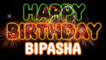 BIPASHA Happy Birthday Song – Happy Birthday BIPASHA - Happy Birthday Song - BIPASHA birthday song