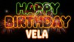 VELA Happy Birthday Song – Happy Birthday VELA - Happy Birthday Song - VELA birthday song