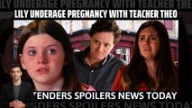 EastEnders spoilers _ Lily underage pregnancy with teacher Theo _#eastendersspoi