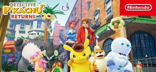 Detective Pikachu Returns - Nintendo Direct 6.21.2023
