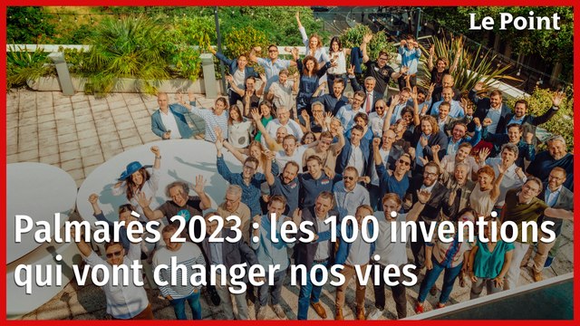 Palmarès 2023 - Les 100 inventions qui vont changer nos vies
