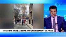 Karim Zeribi sur l'incendie dans le Ve arrondissement de Paris : «Il faut se protéger des impacts collatéraux potentiels»