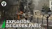 Una fuerte explosión de gas incendia varios edificios de París y provoca varios heridos graves
