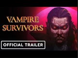 Vampire Survivors | Switch Trailer - Nintendo Direct 2023