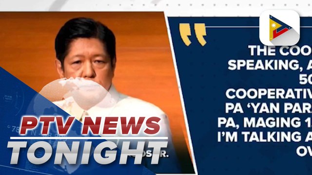 PBBM urges strengthening cooperatives to boost agri sector