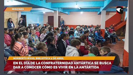 En el día de la confraternidad Antártica se busca dar a conocer cómo es vivir en la Antártida