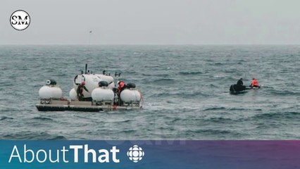 Why It's So Hard To Find The Missing Titanic Submersible | About That