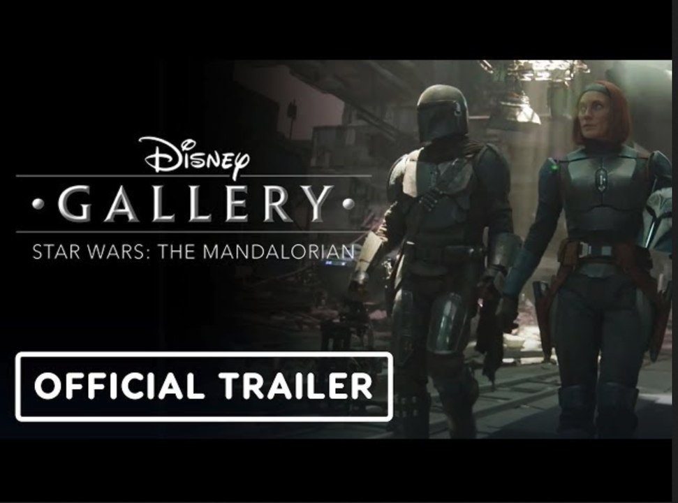 Disney Gallery: The Mandalorian | Official 'The Making of Season 3' Trailer