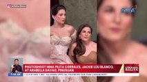 Photoshoot nina Pilita Corrales, Jackie Lou Blanco, at Arabella Davao, pinusuan | UB