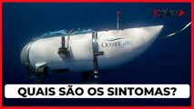 SUBMARINO DESAPARECIDO: quais são sintomas que os tripulantes podem estar enfrentando nas últimas horas com oxigênio?