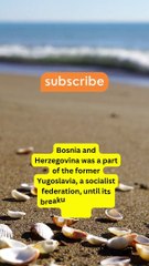 Interesting Facts Of Bosnia and Herzegovina Part 3